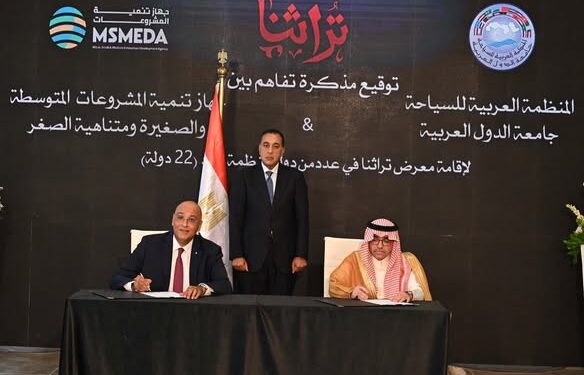 مدبولي يشهد توقيع مذكرة تفاهم بين تنمية المشروعات والمنظمة العربية للسياحة