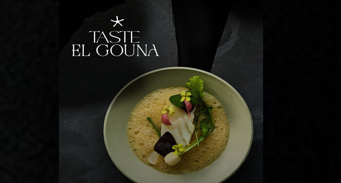 الجونة و Flavor Republic Ventures يطلقان ‘Taste El Gouna’ أول منصة مبتكرة من نوعها في عالم فنون الطهي